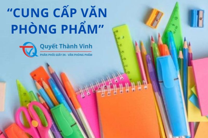 van-phong-pham-uy-tin-quan-go-vap-quyet-thanh-vinh